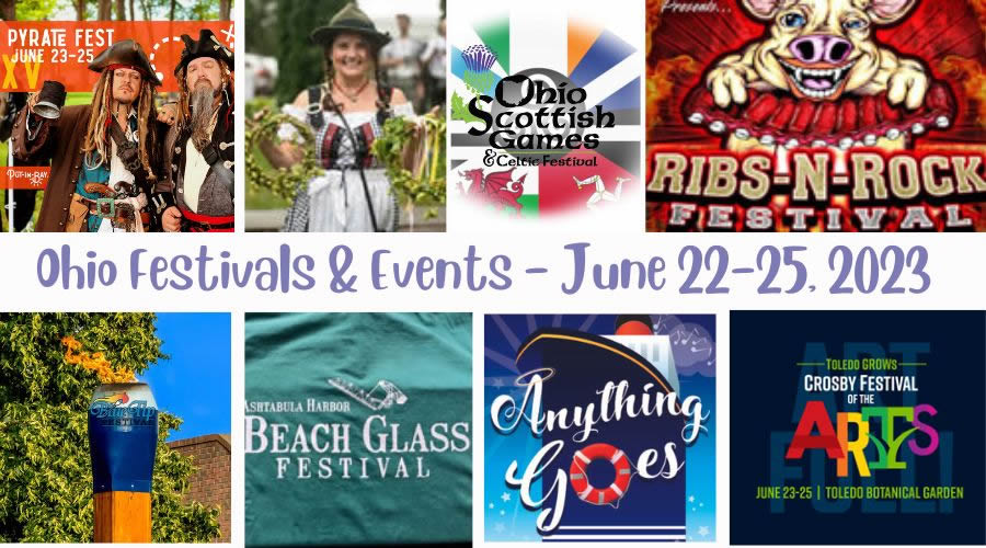 Ohio Festivals and Events Week of June 2225, 2023 My Ohio Fun