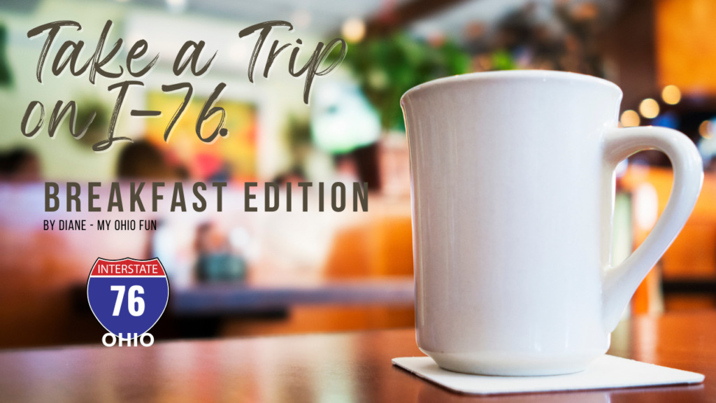 Take a Trip on I-76 Breakfast edition. 